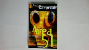 gebrauchtes Buch – Andreas Kasprzak – AREA 51. ein Mystery-Roman