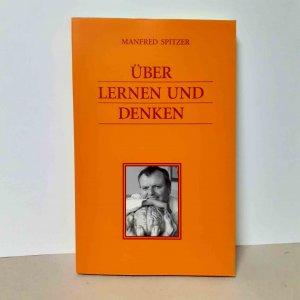 gebrauchtes Buch – Manfred Spitzer – Über Lernen und Denken