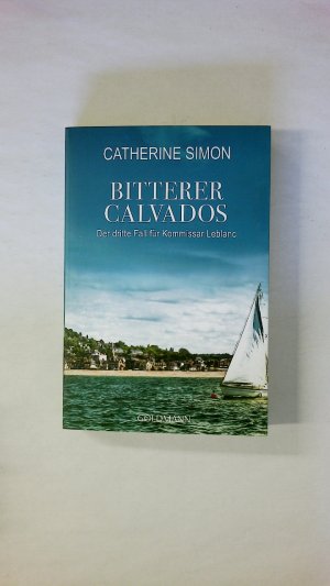 gebrauchtes Buch – Catherine Simon – BITTERER CALVADOS. der dritte Fall für Kommissar Leblanc