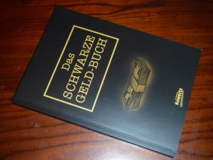 gebrauchtes Buch – Kowertz, Dietmar; Engst – Das schwarze Geld-Buch - (Geldanlage, Steuern sparen im Ruhestand, Testament, Versicherungen, Rente)