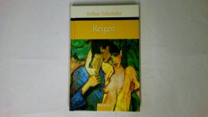 gebrauchtes Buch – Arthur Schnitzler – REIGEN. Komödie in zehn Dialogen