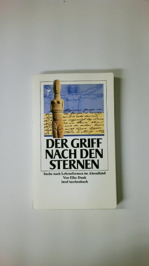 gebrauchtes Buch – Elke Dauk – DER GRIFF NACH DEN STERNEN. Suche nach Lebensformen im Abendland