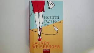 gebrauchtes Buch – Lauren Weisberger – DER TEUFEL TRÄGT PRADA. Roman