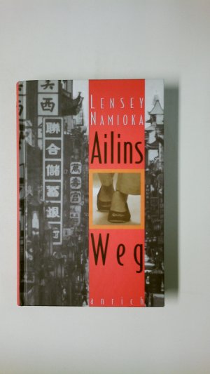 gebrauchtes Buch – Lensey Namioka – AILINS WEG.