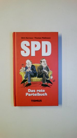 gebrauchtes Buch – Harreus, Dirk; Plaßmann – SPD. das rote Parteibuch