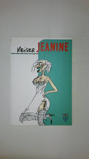 gebrauchtes Buch – Reiser – JEANINE.