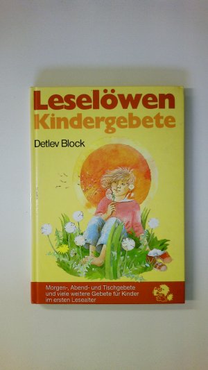 gebrauchtes Buch – Detlev Block – LESELÖWEN-KINDERGEBETE.