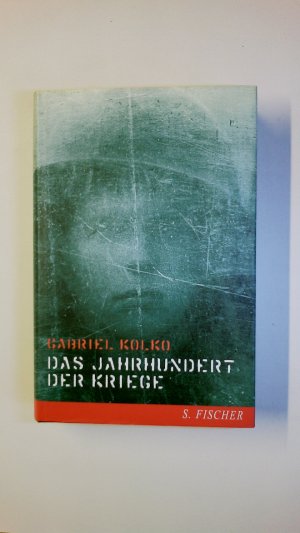 gebrauchtes Buch – Gabriel Kolko – DAS JAHRHUNDERT DER KRIEGE.