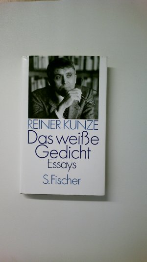 gebrauchtes Buch – Reiner Kunze – DAS WEISSE GEDICHT. Essays