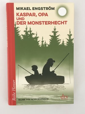 gebrauchtes Buch – Mikael Engström – Kaspar, Opa und der Monsterhecht