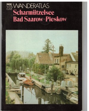 Scharmützelsee Bad Saarow-Pieskow. Wanderatlas