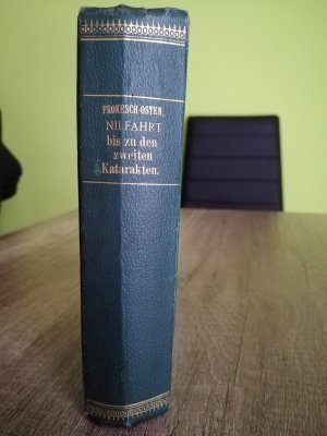 Nilfahrt bis zu den zweiten Katarakten. Ein Führer durch Aegypten und Nubien