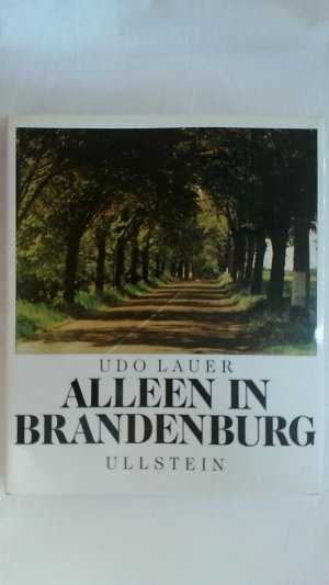 gebrauchtes Buch – Udo Lauer – ALLEEN IN BRANDENBURG.