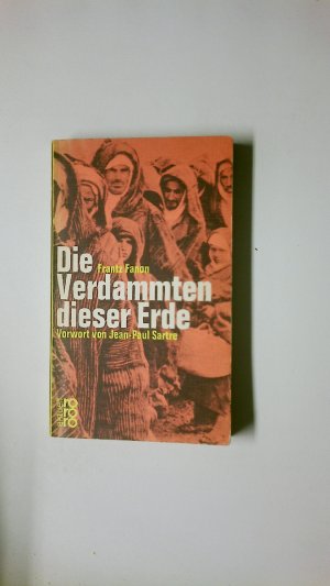 DIE VERDAMMTEN DIESER ERDE.