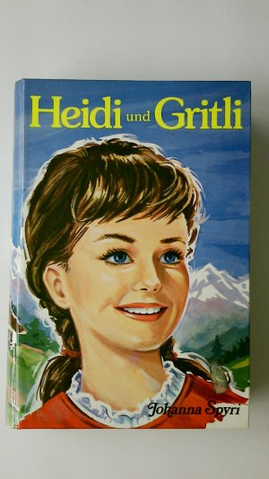 gebrauchtes Buch – Johanna Spyri – HEIDI UND GRITLI.