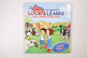 gebrauchtes Buch – LOOK & LEARN! WIR LERNEN ENGLISCH. Der Bauernhof