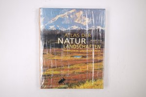 gebrauchtes Buch – Roger Few – ATLAS DER NATURLANDSCHAFTEN. die letzten Paradiese unserer Erde