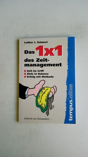 gebrauchtes Buch – Lothar Seiwert – DAS 1 X 1 DES ZEIT-MANAGEMENT.