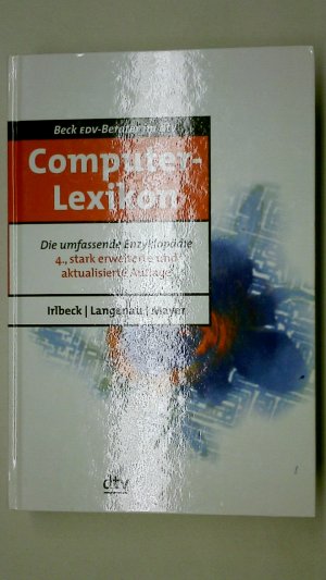 gebrauchtes Buch – Irlbeck, Thomas; Langenau – COMPUTER-LEXIKON. die umfassende Enzyklopädie