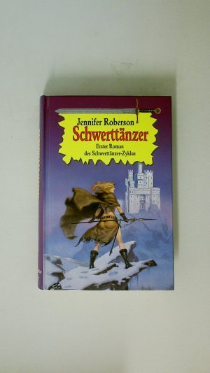 gebrauchtes Buch – Jennifer Roberson – SCHWERTMAGIER.