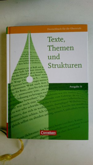 gebrauchtes Buch – Brenner, Dr. Gerd – TEXTE, THEMEN UND STRUKTUREN - SCHÜLERBUCH. Deutschbuch für die Oberstufe Ausgabe N