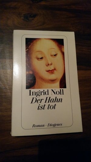 gebrauchtes Buch – Noll, Ingrid – Der Hahn ist tot