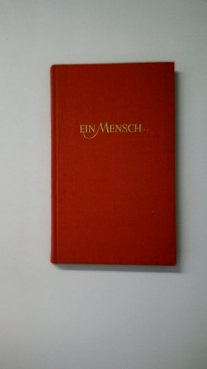 EIN MENSCH. Heitere Verse von Eugen Roth