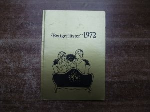 gebrauchtes Buch – Bettgeflüster 1972