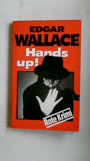 gebrauchtes Buch – Edgar Wallace – HANDS UP.