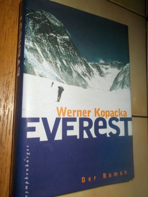 gebrauchtes Buch – Werner Kopacka – Everest - Der Roman