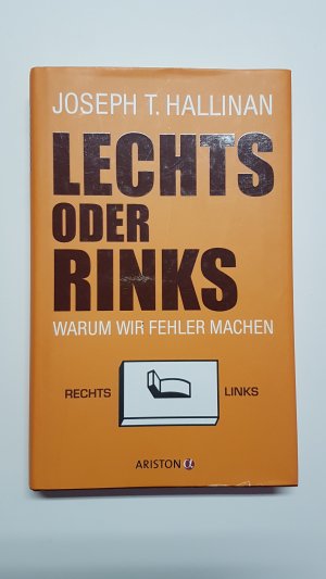 Lechts oder rinks. Warum wir Fehler machen