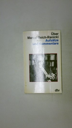 gebrauchtes Buch – Hrsg.]: Jessen, Jens – ÜBER MARCEL REICH-RANICKI. Aufsätze u. Kommentare