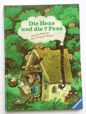 Die Hexe und die sieben Fexe