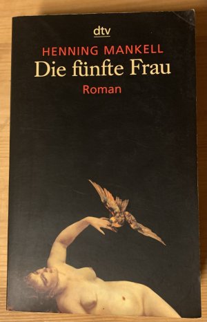 gebrauchtes Buch – Henning Mankell – Die fünfte Frau