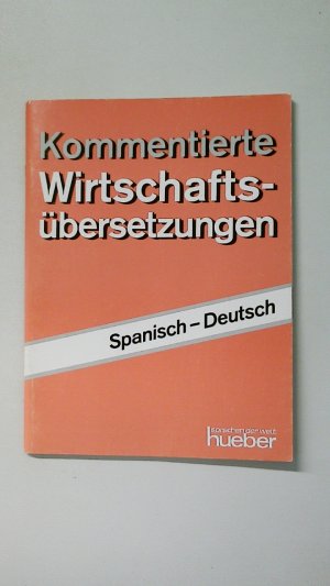 KOMMENTIERTE WIRTSCHAFTSÜBERSETZUNGEN.