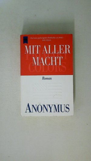 gebrauchtes Buch – Joe Klein – MIT ALLER MACHT. Roman