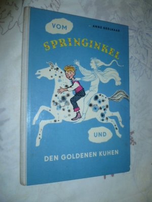 Vom Springinkel und den goldenen Kühen