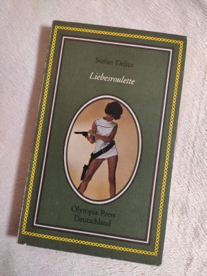 gebrauchtes Buch – Stefan Delius – Olympia Press Nr. 60 Liebesroulette   Erotik aus Sammlung