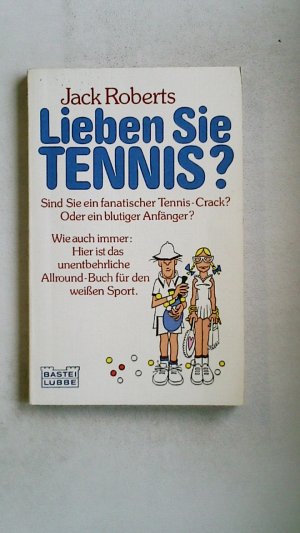 LIEBEN SIE TENNIS?.