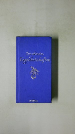 gebrauchtes Buch – DIE SCHÖNSTEN ENGELSBOTSCHAFTEN.