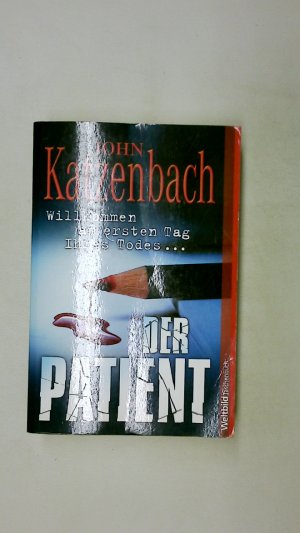 DER PATIENT. Psychothriller