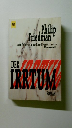 gebrauchtes Buch – Philip Friedman – DER IRRTUM. Roman