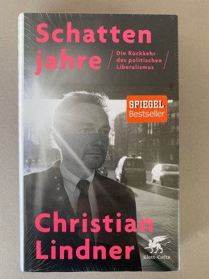 gebrauchtes Buch – Christian Lindner – Schattenjahre - Die Rückkehr des politischen Liberalismus