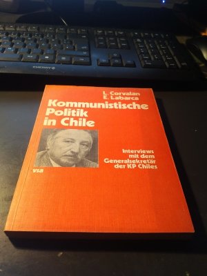 Kommunistische Politik in Chile. Interviews mit dem Generalsekretär der KP Chiles.