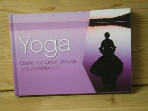 gebrauchtes Buch – diverse  – Yoga - Quelle von Lebensfreude und Zufriedenheit