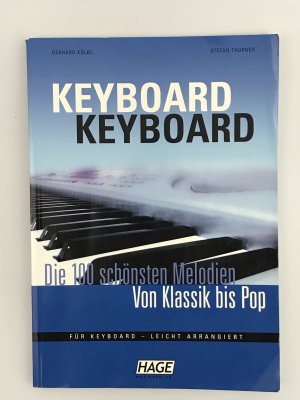 Keyboard Keyboard - Die 100 schönsten Melodien von Klassik bis Pop