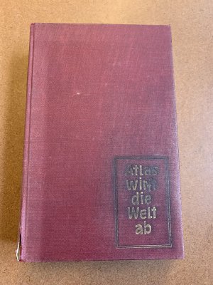 Atlas wirft die Welt ab [Gebundene Ausgabe]