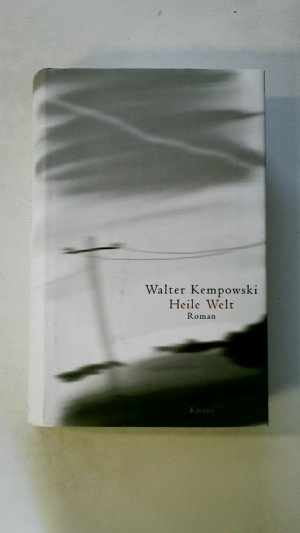 gebrauchtes Buch – Walter Kempowski – HEILE WELT. Roman