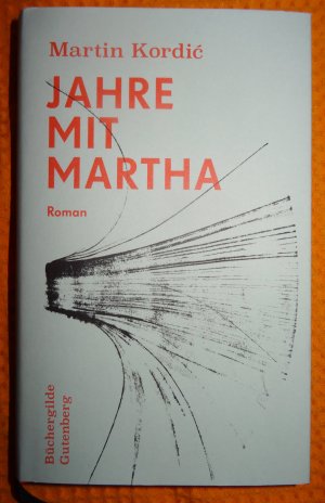 Jahre mit Martha