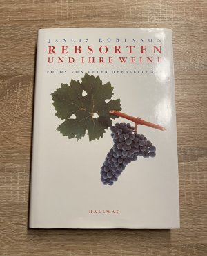 gebrauchtes Buch – Jancis Robinson – Rebsorten und ihre Weine